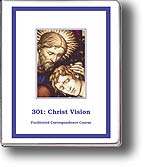 301: Christ Vision